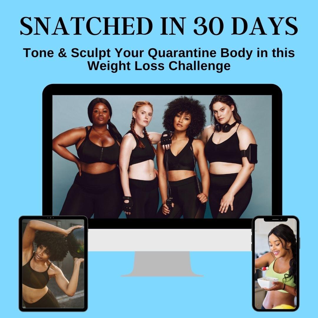 NYC Snatched in 30 Days Weight Lose Challenge